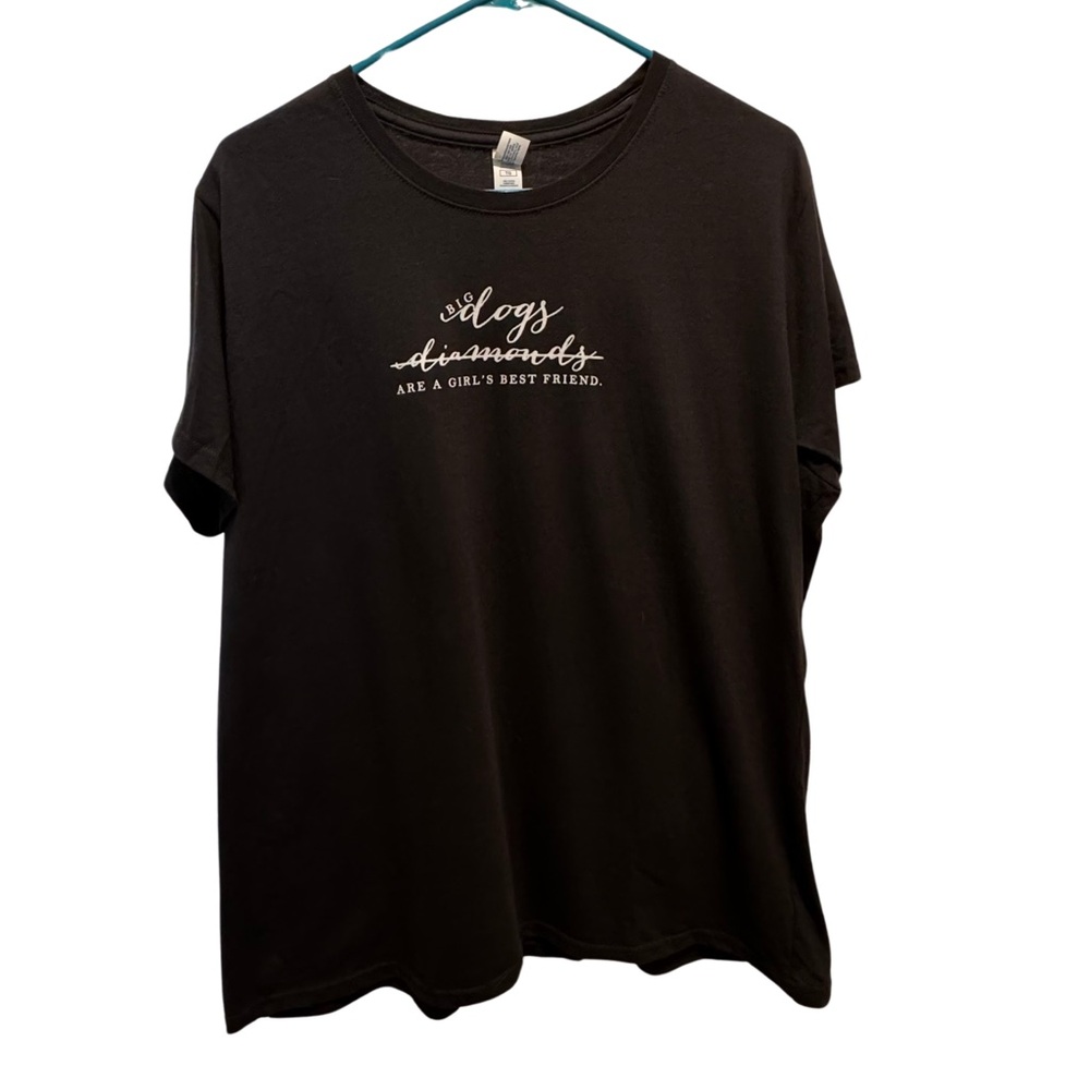Women’s “big dogs are a girls best friend”, XL, very soft black tshirt